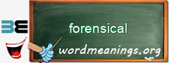 WordMeaning blackboard for forensical